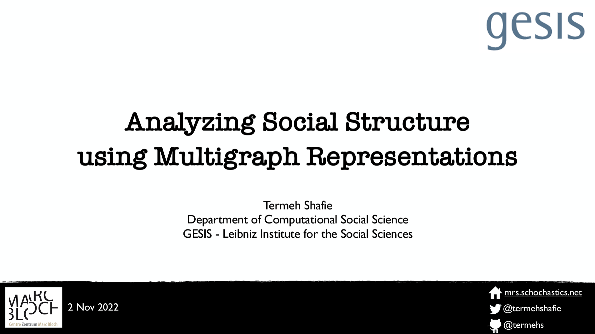 title slide of a presentation titled "analyzing social structure using multigraph representations"