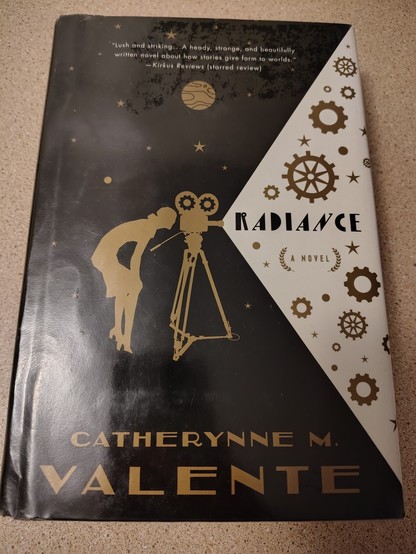 Radiance, by Catherynne M. Valente