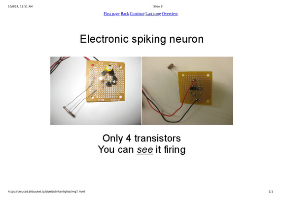 Electronic 4-transistor spiking neuron

https://cmucsd.bitbucket.io/bionicblinkenlights/img7.html